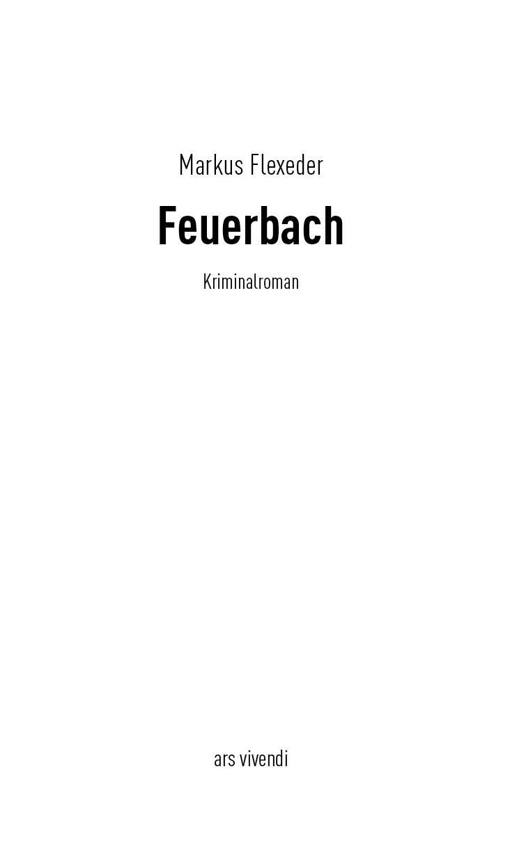 Bild: 9783747203040 | Feuerbach | Kriminalroman | Markus Flexeder | Taschenbuch | 336 S.