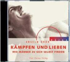 Cover: 9783878683100 | Kämpfen und lieben | Anselm Grün | Audio-CD | 75 Min. | Deutsch | 2007