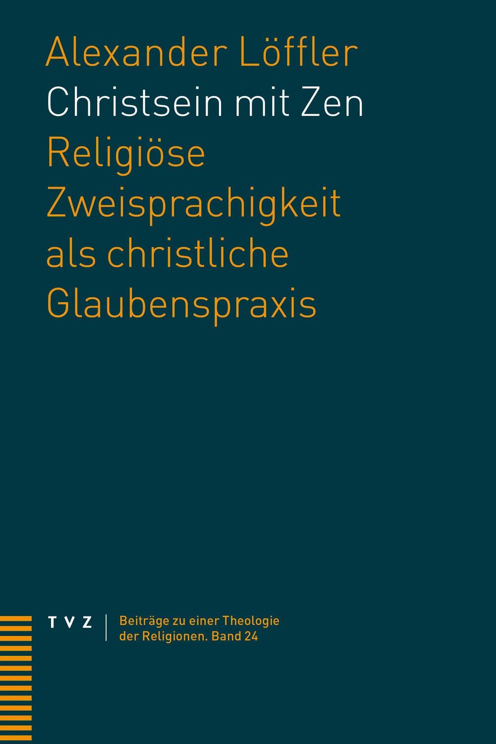 Cover: 9783290184650 | Christsein mit Zen | Alexander Löffler | Taschenbuch | 484 S. | 2022
