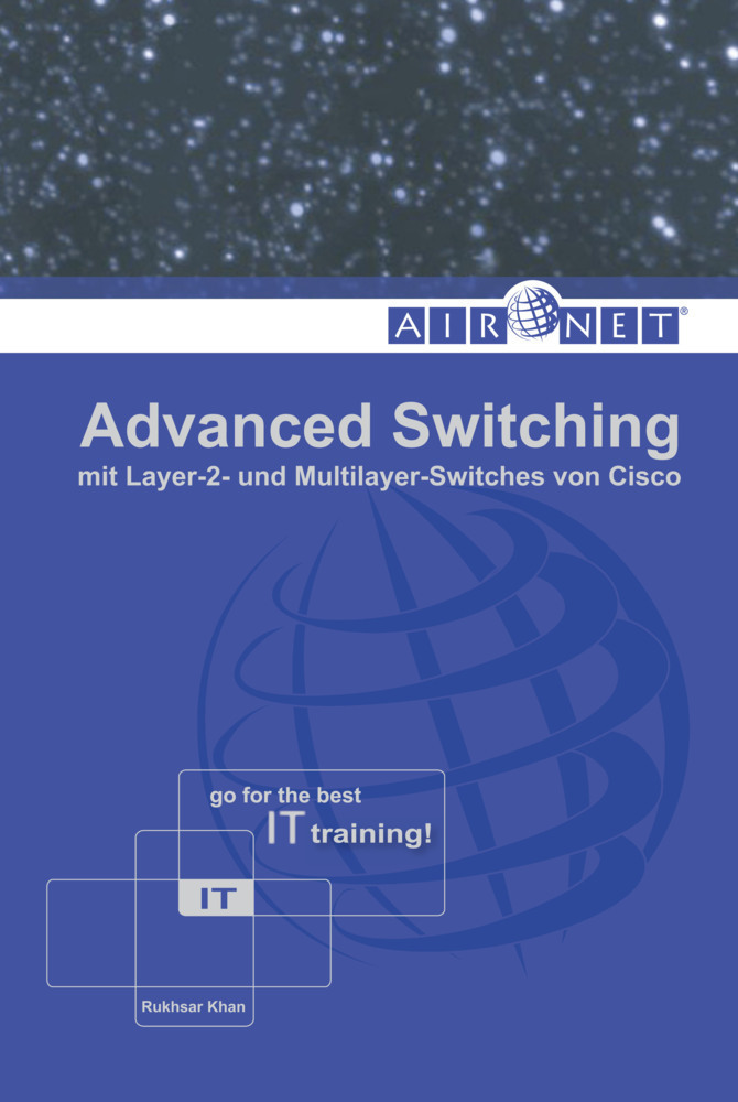Cover: 9783941723023 | Advanced Switching | mit Layer-2- und Multilayer-Switches von Cisco