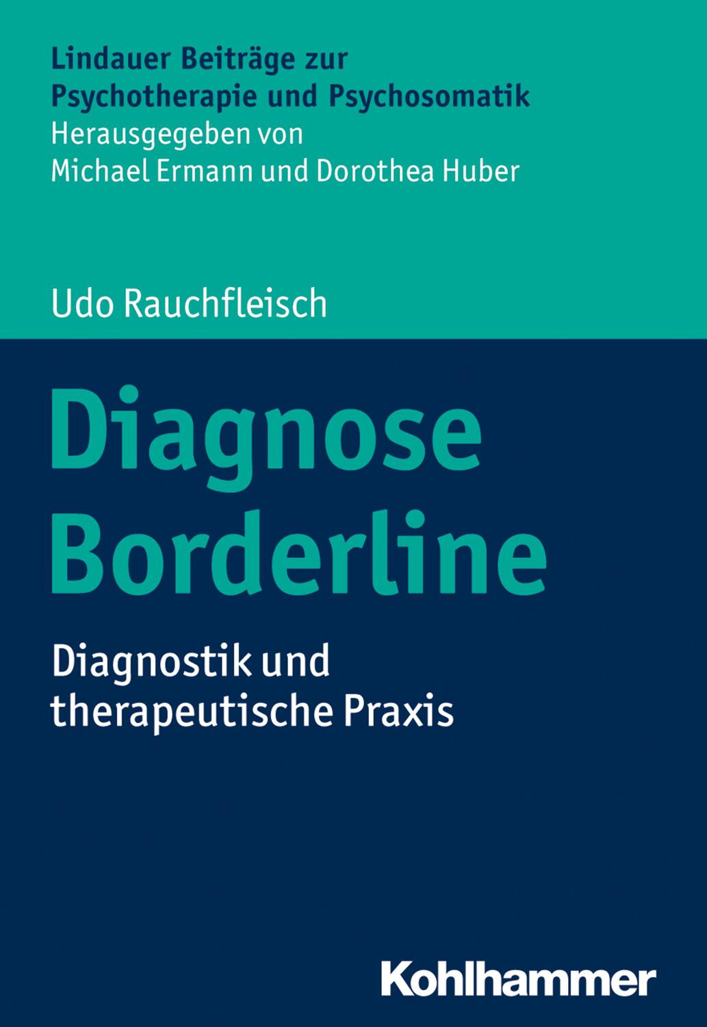 Cover: 9783170359963 | Diagnose Borderline | Diagnostik und therapeutische Praxis | Buch