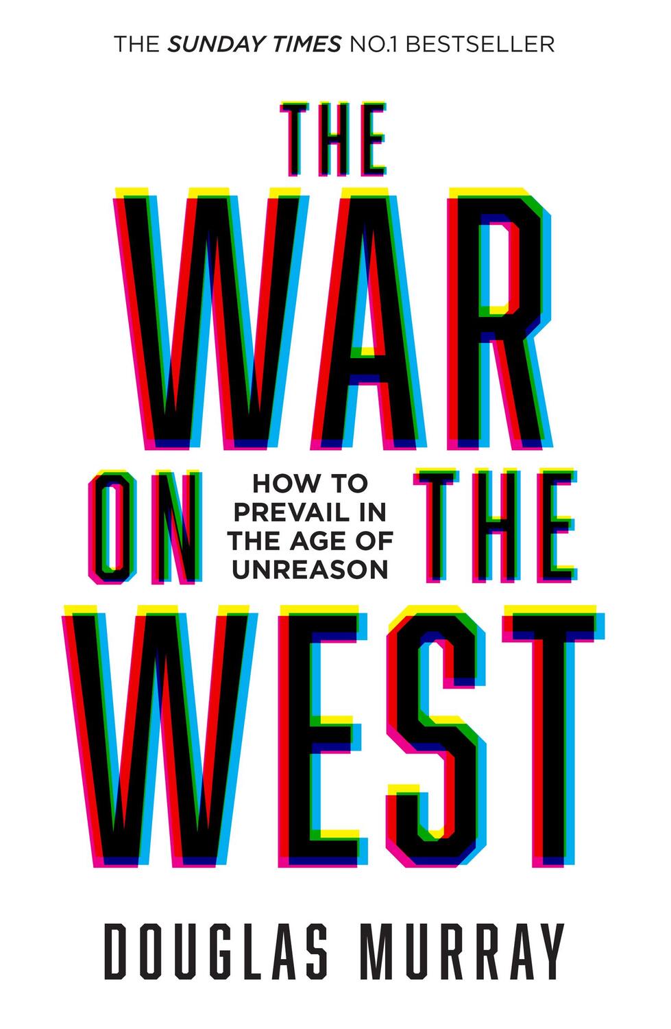 Cover: 9780008492847 | The War on the West | How to Prevail in the Age of Unreason | Murray