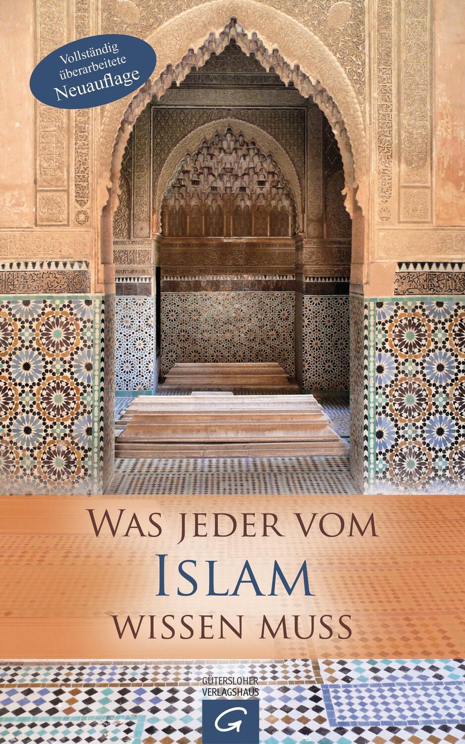 Cover: 9783579065595 | Was jeder vom Islam wissen muss | Inken Wöhlbrand (u. a.) | Buch