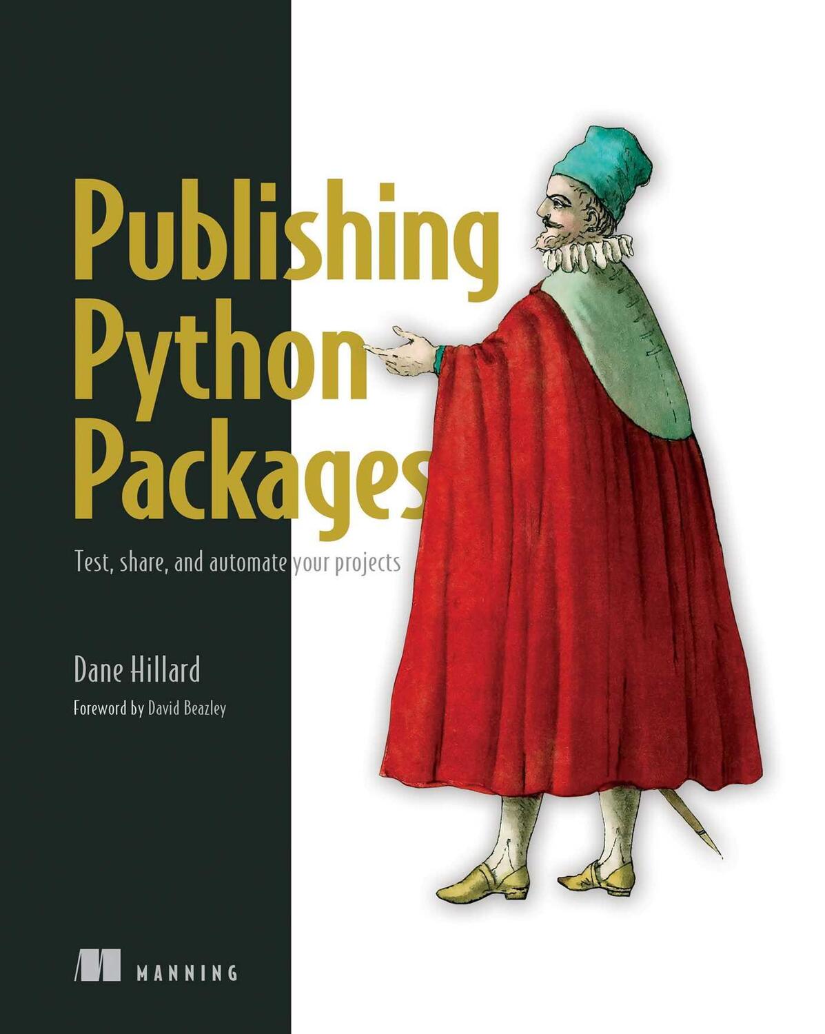 Cover: 9781617299919 | Publishing Python Packages | Dane Hillard | Taschenbuch | Englisch