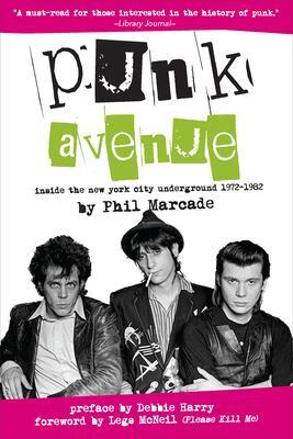 Cover: 9781941110492 | Punk Avenue | Inside the New York City Underground, 1972-1982 | Buch