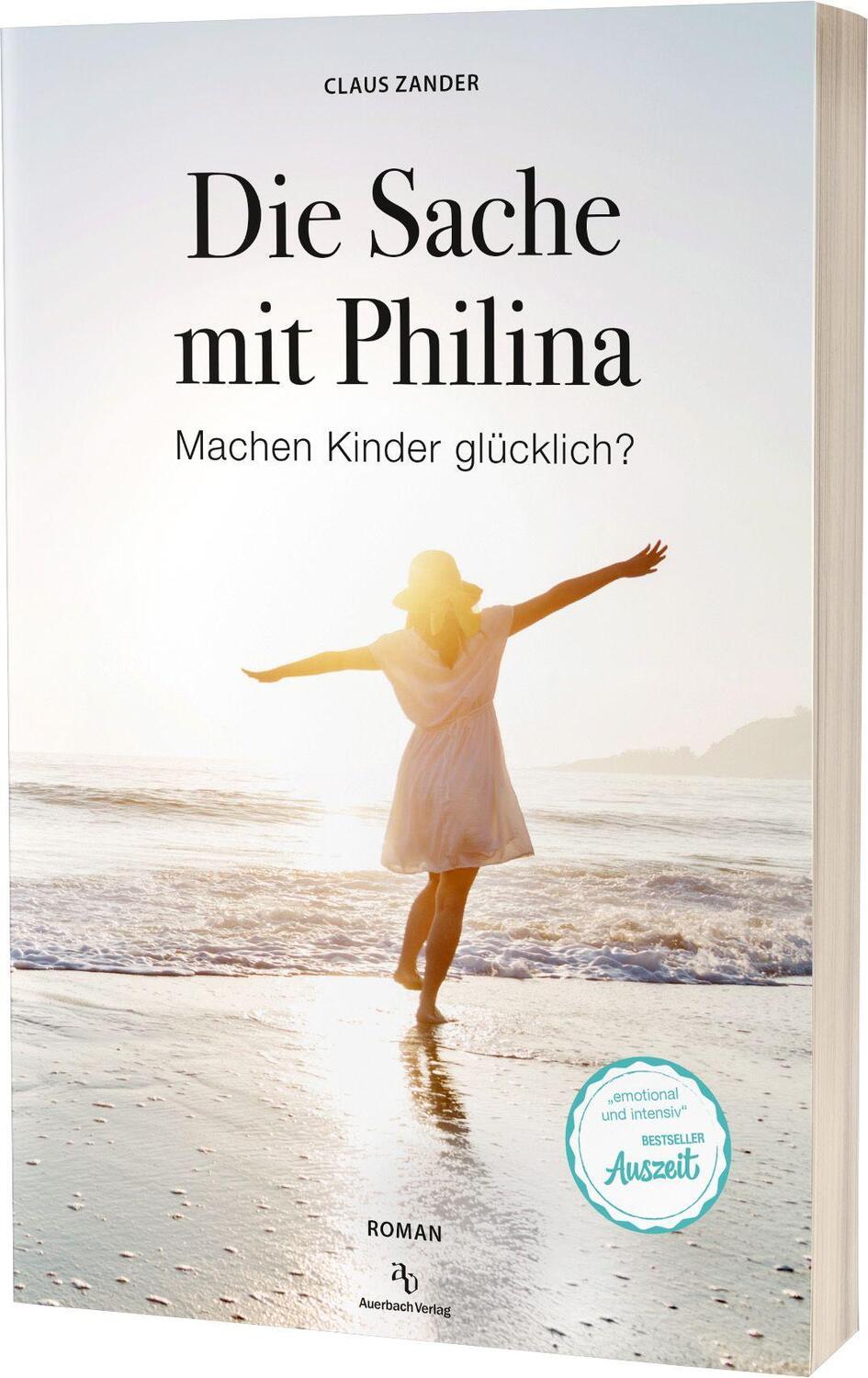 Cover: 9783948537135 | Die Sache mit Philina | Machen Kinder glücklich? | Claus Zander | Buch