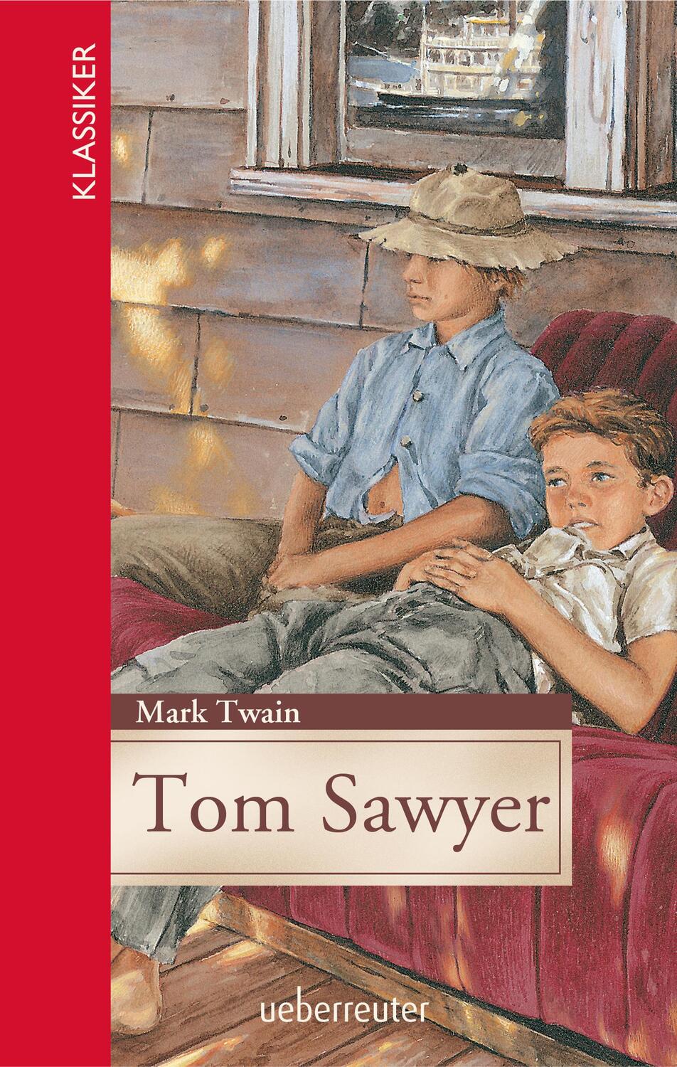 Cover: 9783764170509 | Tom Sawyer | Mark Twain | Buch | Deutsch | 2016 | Ueberreuter Verlag