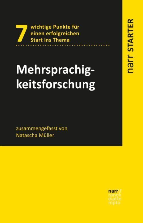Cover: 9783823380658 | Mehrsprachigkeitsforschung | Natascha Müller | Taschenbuch | 2019