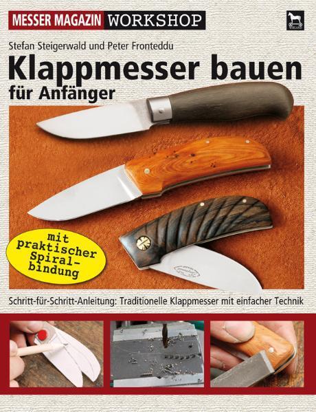 Cover: 9783938711330 | Klappmesser bauen für Anfänger | Stefan Steigerwald (u. a.) | Buch