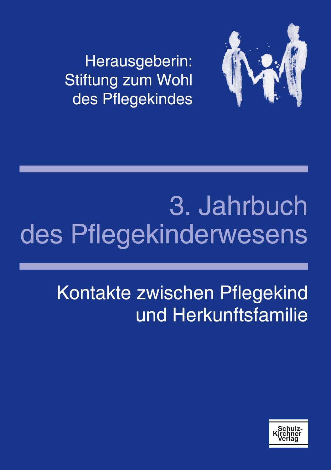 Cover: 9783824804399 | 3. Jahrbuch des Pflegekinderwesens | Pflegekindes | Taschenbuch | 2009