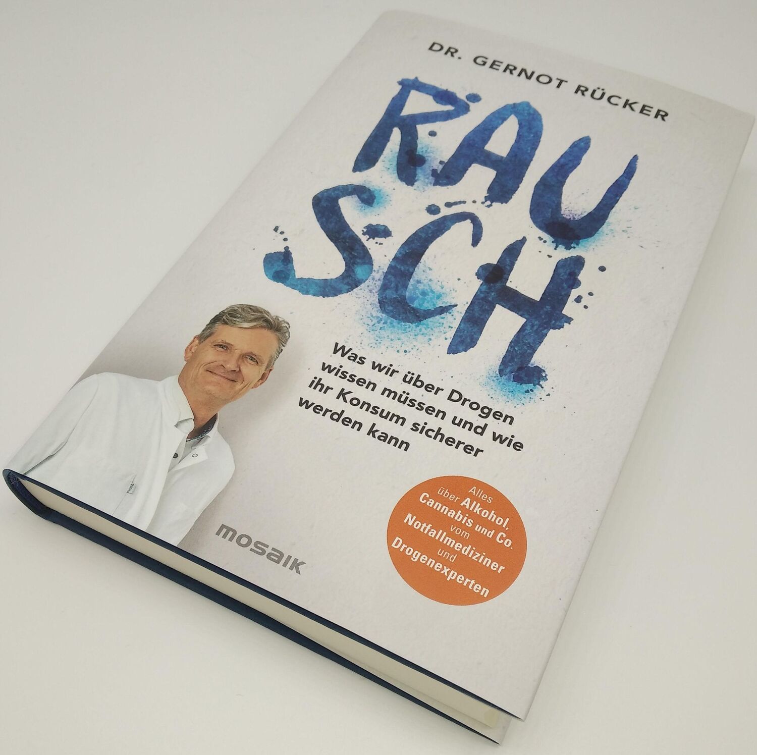 Bild: 9783442394043 | Rausch | Gernot Rücker | Buch | 272 S. | Deutsch | 2023 | Mosaik