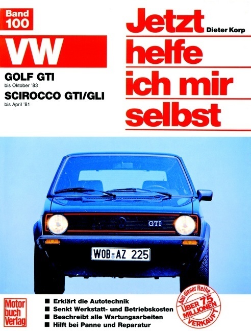 Cover: 9783879439034 | VW Golf GTI bis Oktober 83/VW Scirocco GTI, GLI bis April 81 | Korp