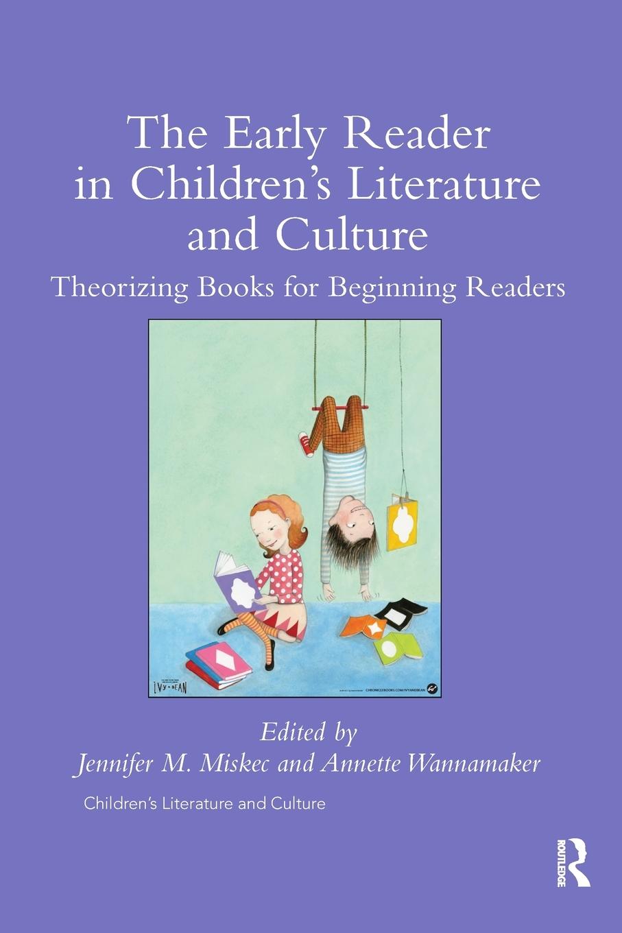 Cover: 9781138547636 | The Early Reader in Children's Literature and Culture | Miskec (u. a.)