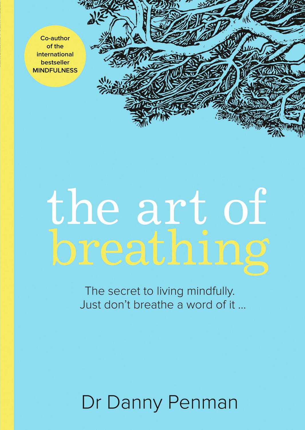 Cover: 9780008361747 | The Art of Breathing | Dr Danny Penman | Taschenbuch | Englisch | 2020