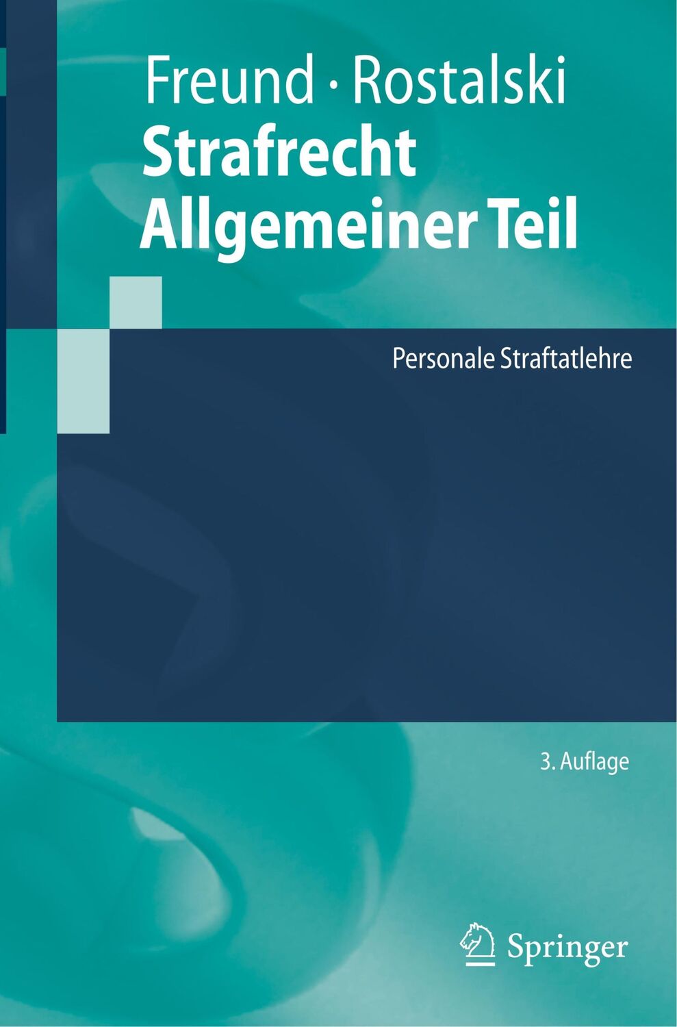 Cover: 9783662590294 | Strafrecht Allgemeiner Teil | Personale Straftatlehre | Taschenbuch