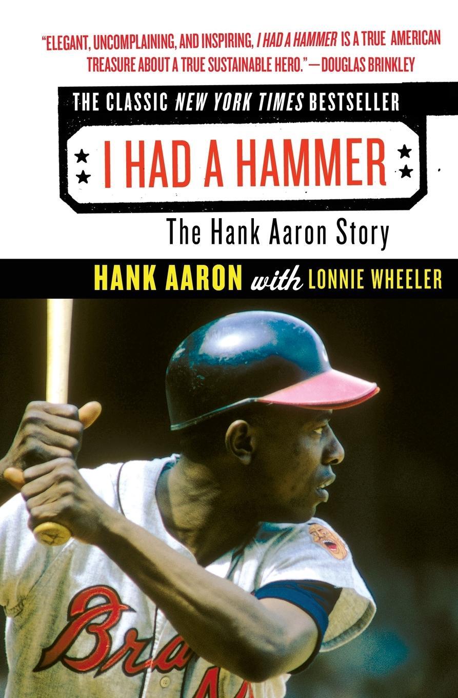 Cover: 9780061373602 | I Had a Hammer | Hank Aaron | Taschenbuch | Paperback | Englisch