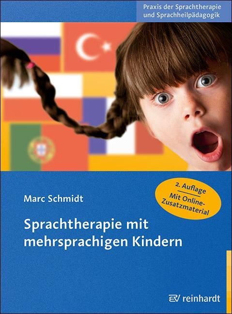 Cover: 9783497030682 | Sprachtherapie mit mehrsprachigen Kindern | Marc Schmidt | Taschenbuch