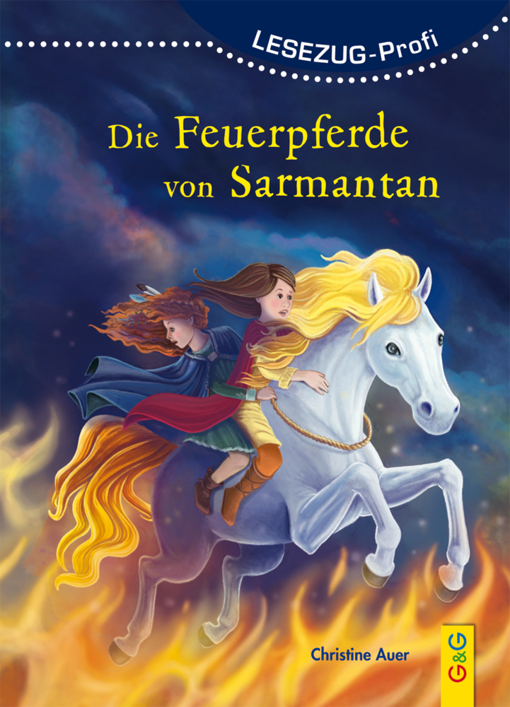 Cover: 9783707421576 | LESEZUG/Profi: Die Feuerpferde von Sarmantan | Christine Auer | Buch