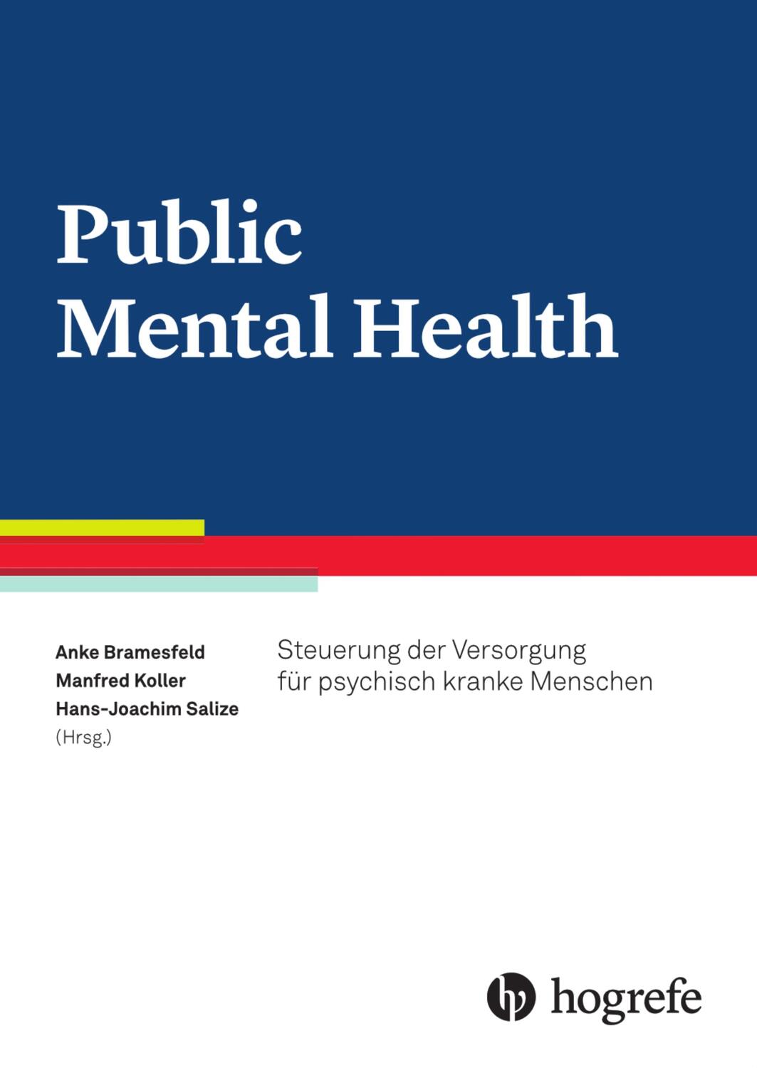Cover: 9783456858692 | Public Mental Health | Anke Bramesfeld (u. a.) | Taschenbuch | Deutsch