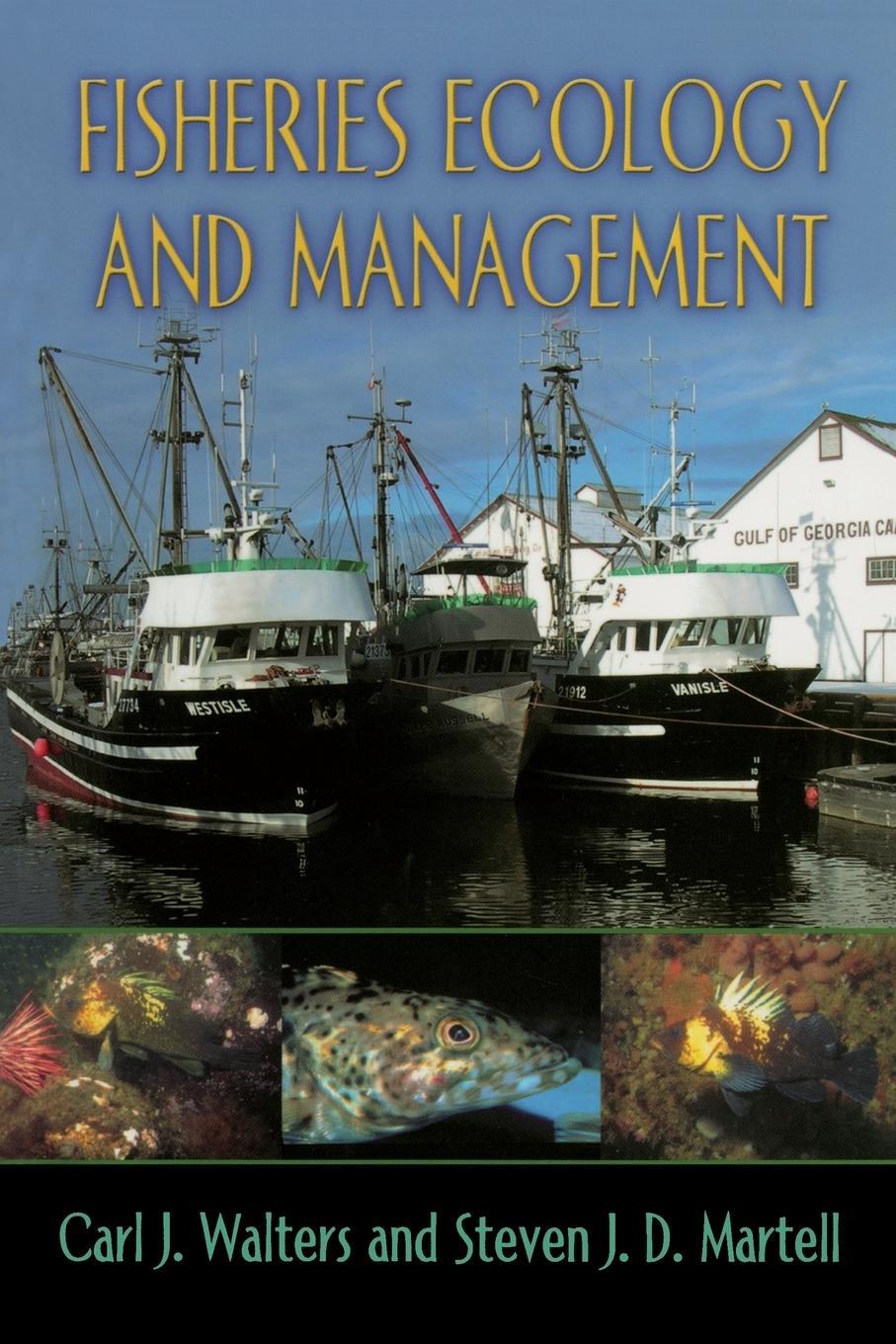 Cover: 9780691115450 | Fisheries Ecology and Management | Carl J. Walters (u. a.) | Buch