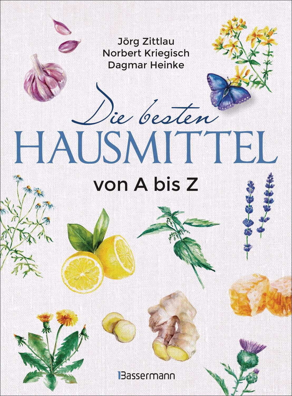 Cover: 9783809443209 | Die besten Hausmittel von A bis Z | Jörg Zittlau (u. a.) | Taschenbuch