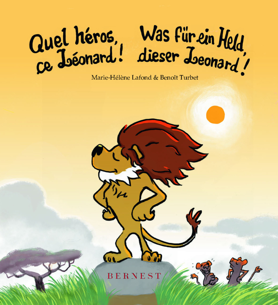 Cover: 9783902984586 | Quel héros, ce Léonard! - Was für ein Held, dieser Leonard! | Lafond
