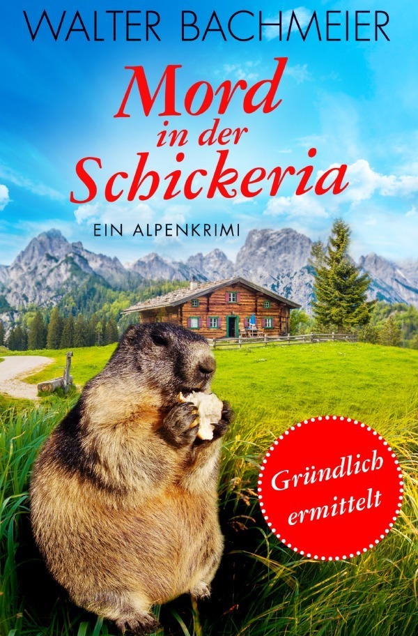 Cover: 9783746765952 | Mord in der Schickeria | Ein Tina Gründlich Krimi | Walter Bachmeier