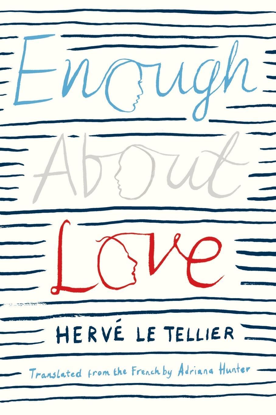 Cover: 9781590513996 | Enough About Love | A Novel by the Bestselling Author of The Anomaly
