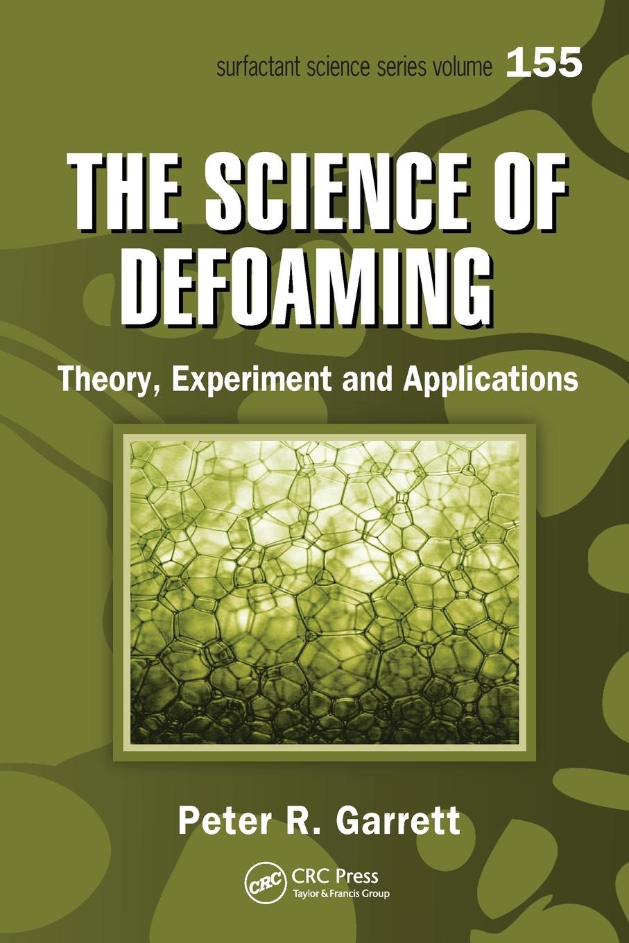 Cover: 9780367576370 | The Science of Defoaming | Theory, Experiment and Applications | Buch