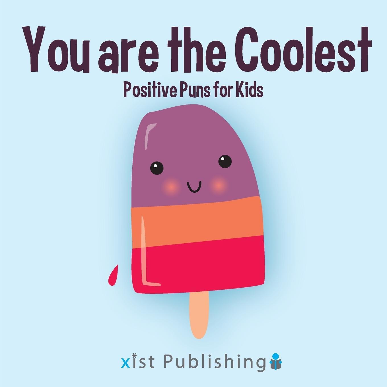 Cover: 9781532415579 | You are the Coolest | Calee M. Lee | Taschenbuch | Illustrated Jokes