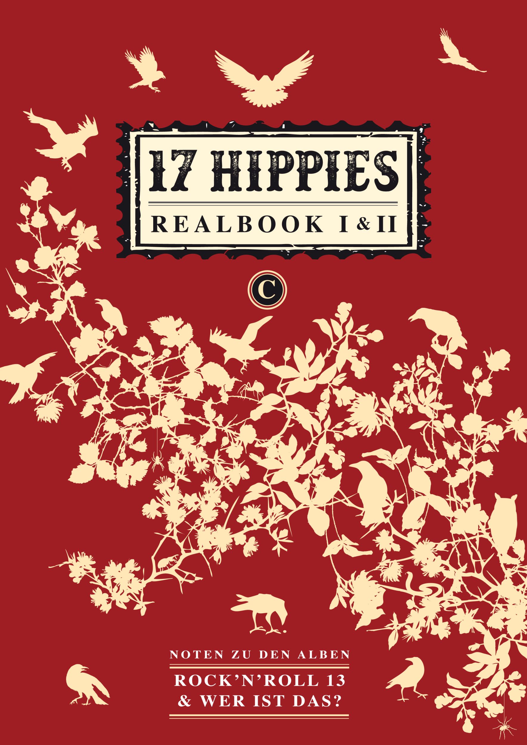 Cover: 9783981583007 | 17 Hippies: Realbook Band 1 und 2 Ausgabe in C | 17 Hippies Verlag