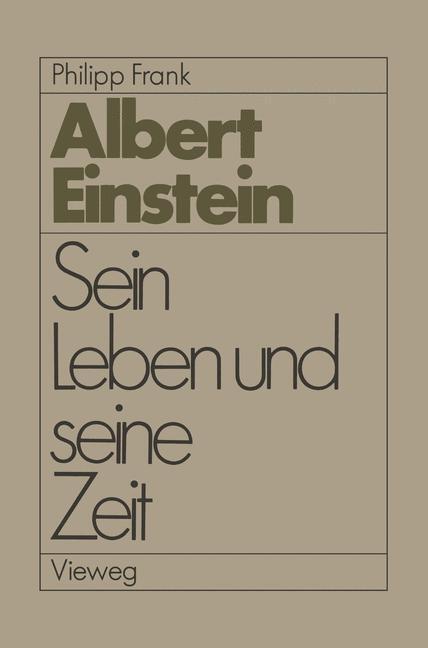 Cover: 9783322990129 | Einstein | Sein Leben und seine Zeit | Philipp Frank | Taschenbuch