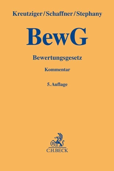 Cover: 9783406756610 | Bewertungsgesetz | Stefan Kreutziger (u. a.) | Buch | XXVIII | Deutsch
