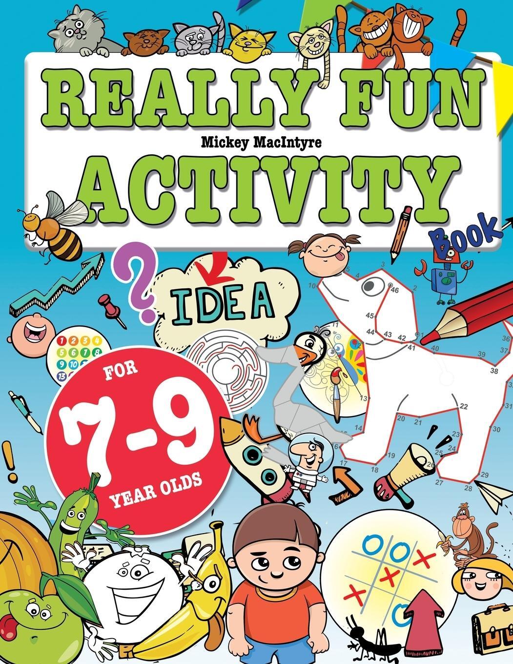 Cover: 9781912155071 | Really Fun Activity Book For 7-9 Year Olds | Mickey Macintyre | Buch
