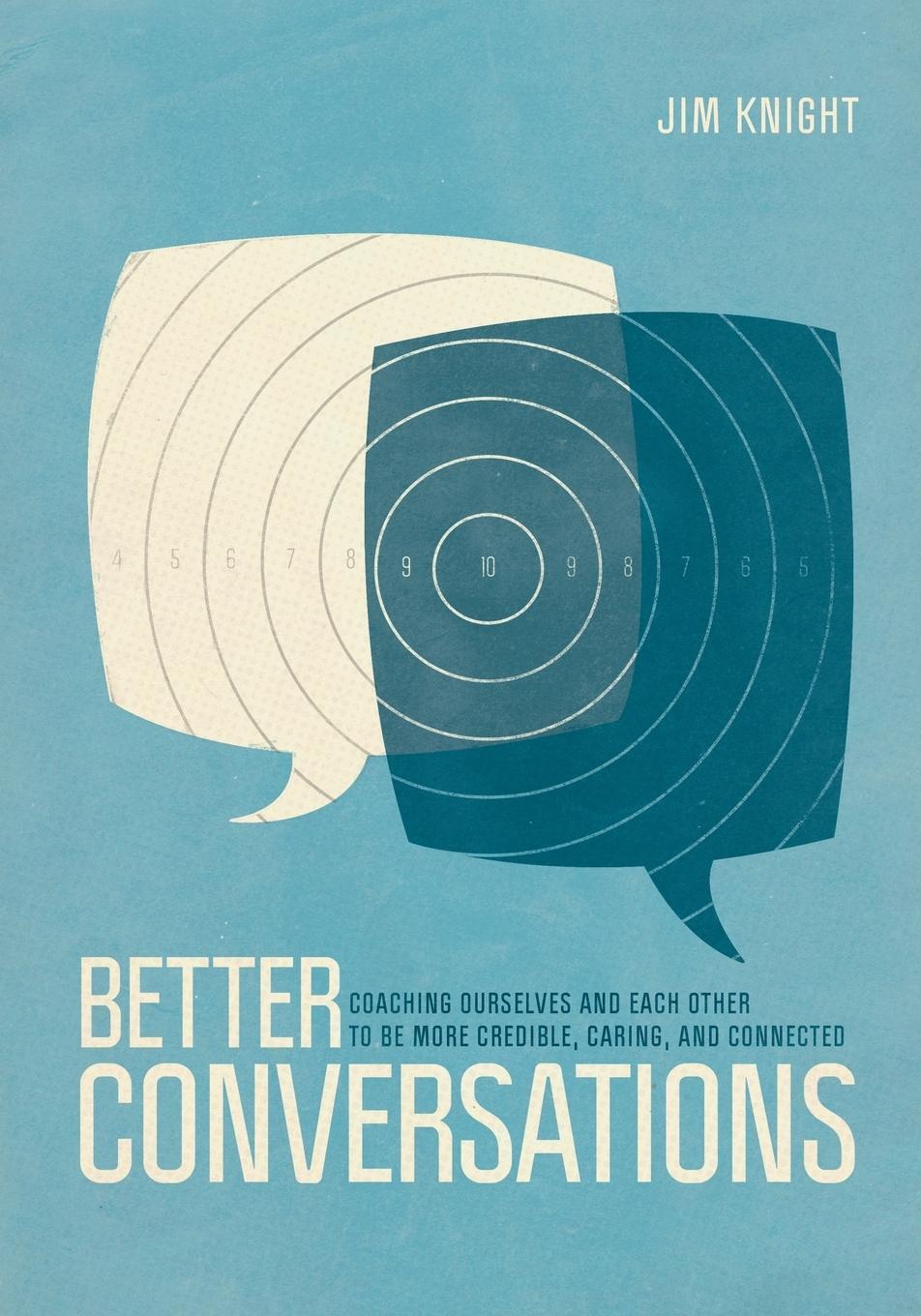 Cover: 9781506307459 | Better Conversations | Jim Knight | Taschenbuch | Englisch