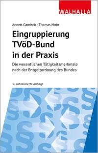 Cover: 9783802915192 | Eingruppierung TVöD-Bund in der Praxis | Annett Gamisch (u. a.) | Buch