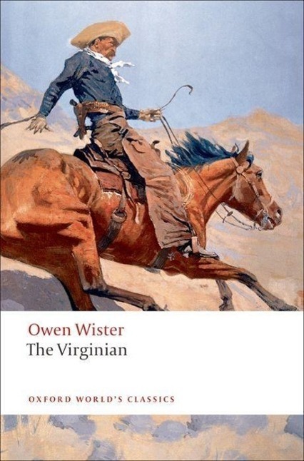 Cover: 9780199554102 | The Virginian | A Horseman of the Plains | Owen Wister | Taschenbuch