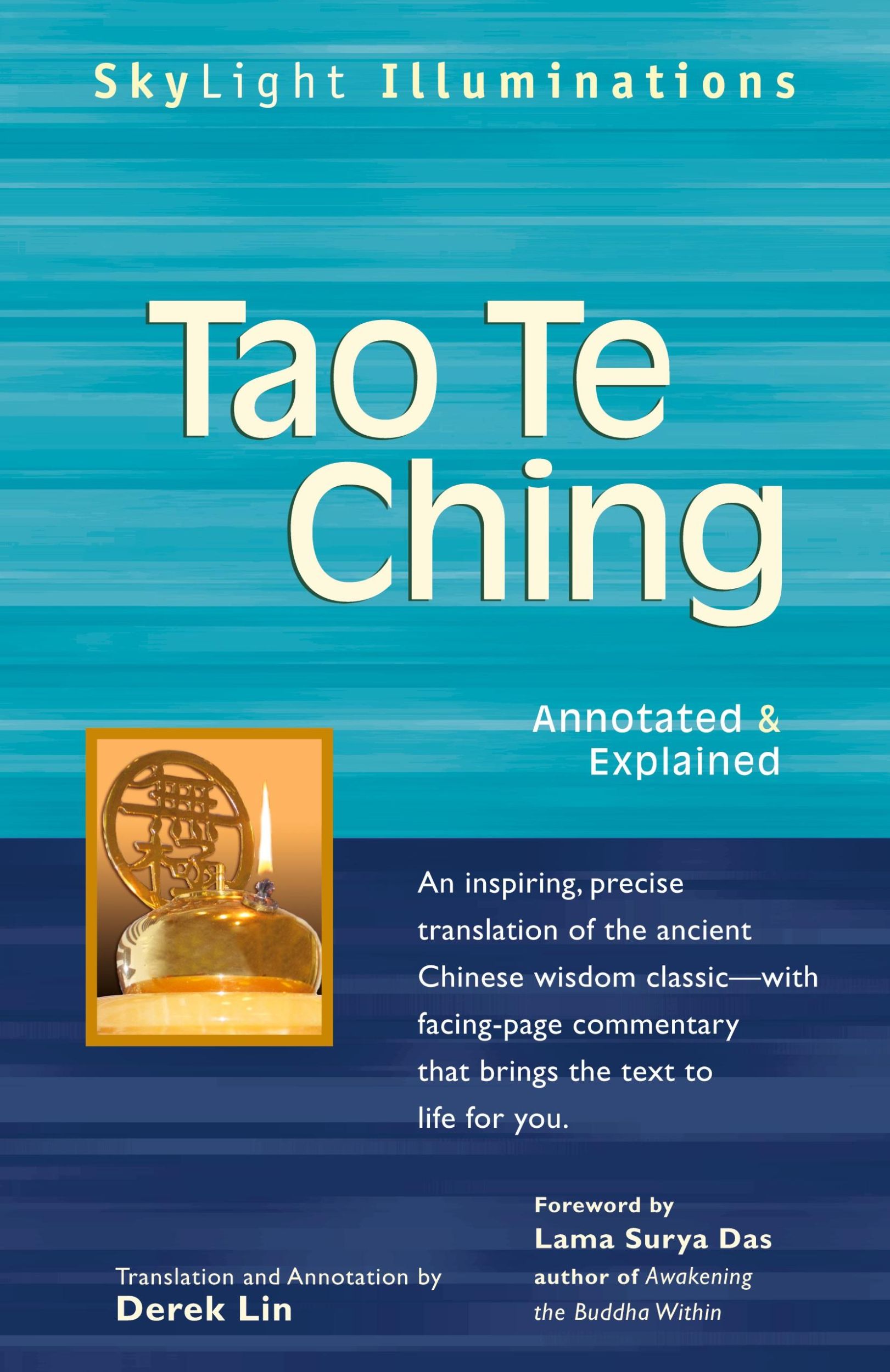 Cover: 9781594732041 | Tao Te Ching | Annotated &amp; Explained | Derek Lin | Taschenbuch | 2006