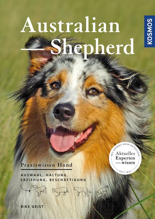 Cover: 9783440125496 | Australian Shepherd | Auswahl, Haltung, Erziehung, Beschäftigung