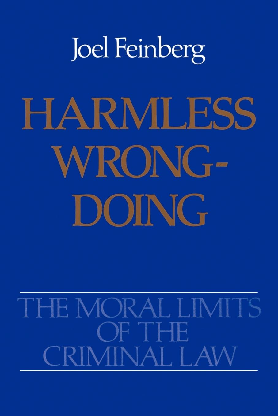 Cover: 9780195064704 | Harmless Wrongdoing | Joel Feinberg | Taschenbuch | Englisch | 1990