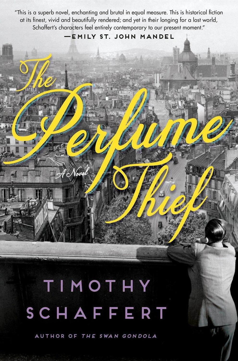 Cover: 9780385548151 | The Perfume Thief | A Novel | Timothy Schaffert | Taschenbuch | 2021