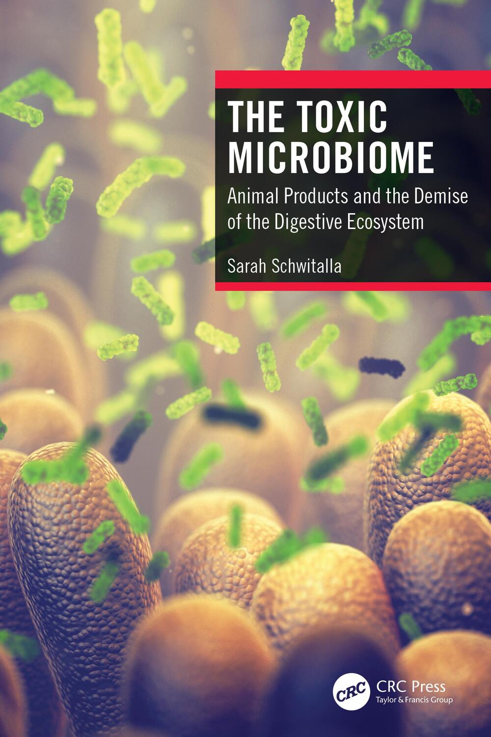 Cover: 9781032065120 | The Toxic Microbiome | Sarah Schwitalla | Taschenbuch | Englisch