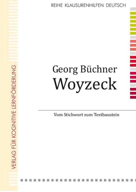 Cover: 9783981014853 | Georg Büchner Woyzeck | Vom Stichwort zum Textbaustein | Nieberle