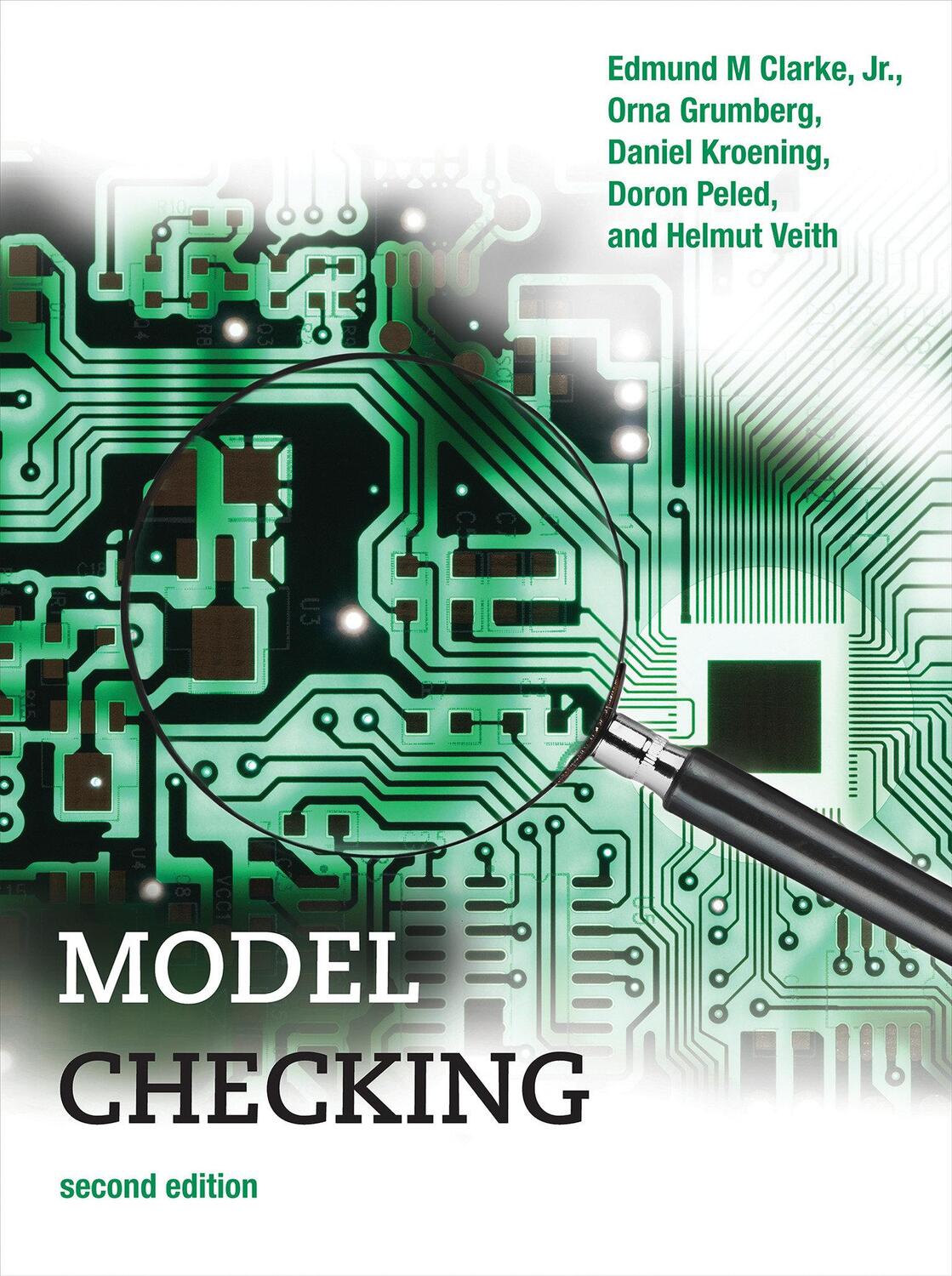 Cover: 9780262038836 | Model Checking | Edmund M. Clarke Jr. (u. a.) | Buch | Englisch | 2018