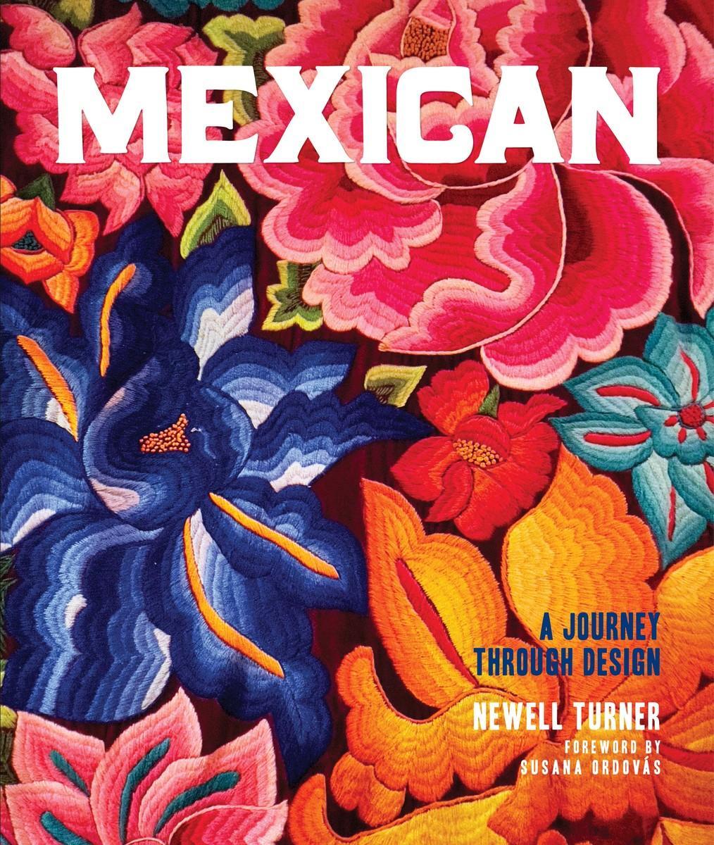 Cover: 9780865654235 | Mexican | A Journey Through Design | Newell Turner | Buch | Englisch