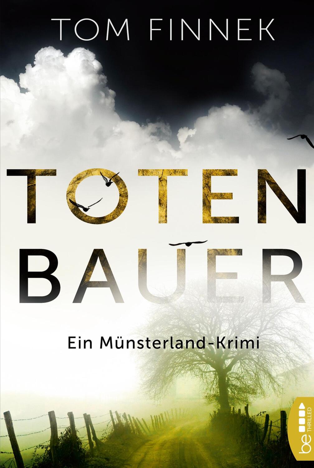 Cover: 9783741300905 | Totenbauer | Tom Finnek | Taschenbuch | Münsterland-Reihe | Paperback