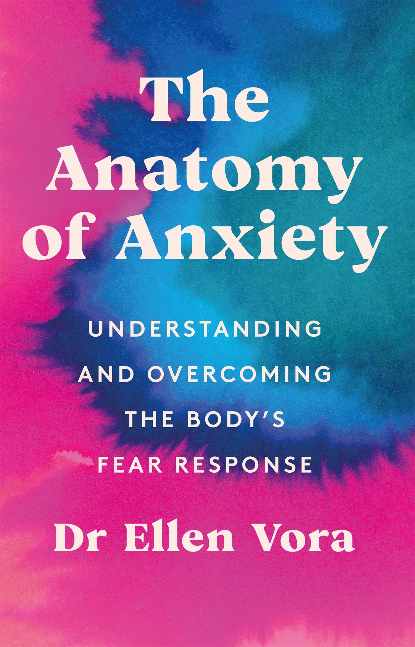 Cover: 9781398702820 | The Anatomy of Anxiety | Ellen Vora | Taschenbuch | Englisch | 2022