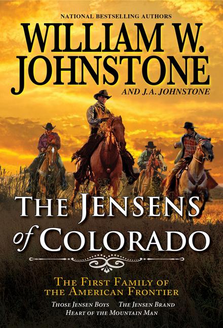 Cover: 9780786050130 | The Jensens of Colorado | William W Johnstone (u. a.) | Taschenbuch