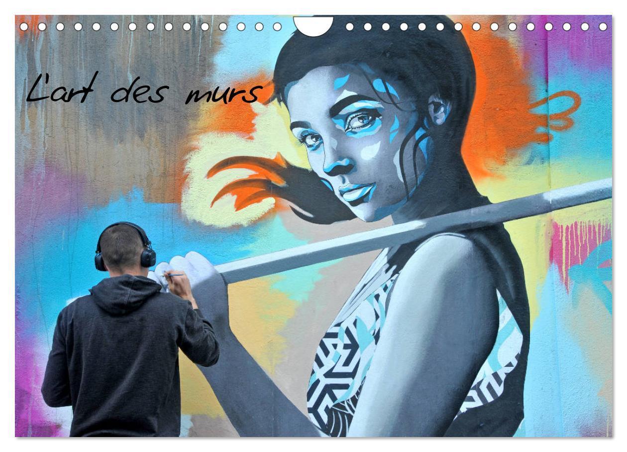 Cover: 9781325942268 | L'art des murs (Calendrier mural 2025 DIN A4 vertical), CALVENDO...