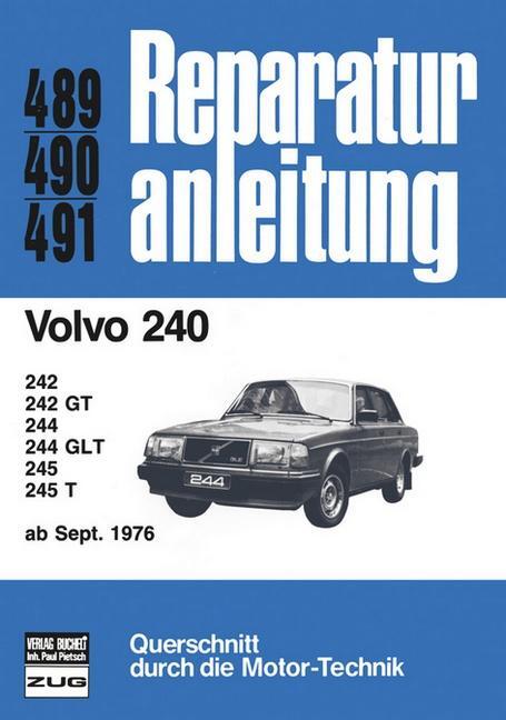 Cover: 9783716815373 | Volvo 240 ab 09/1976 | Taschenbuch | Reparaturanleitungen | Deutsch
